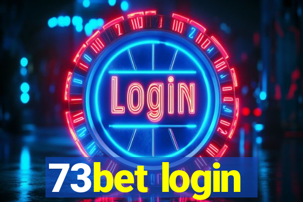 73bet login